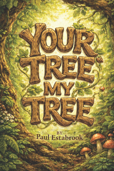 Kniha Your Tree My Tree Paul S Estabrook