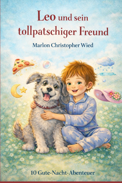 Kniha Leo und sein tollpatschiger Freund Marlon Christopher Wied