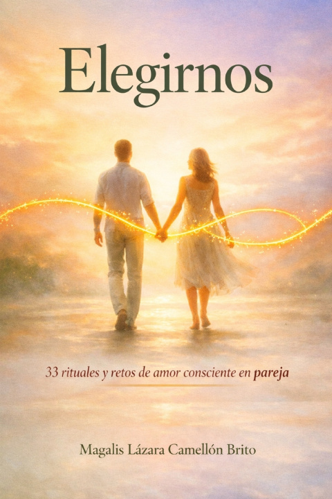 Kniha Elegirnos Magalis Lázara Camellón Brito