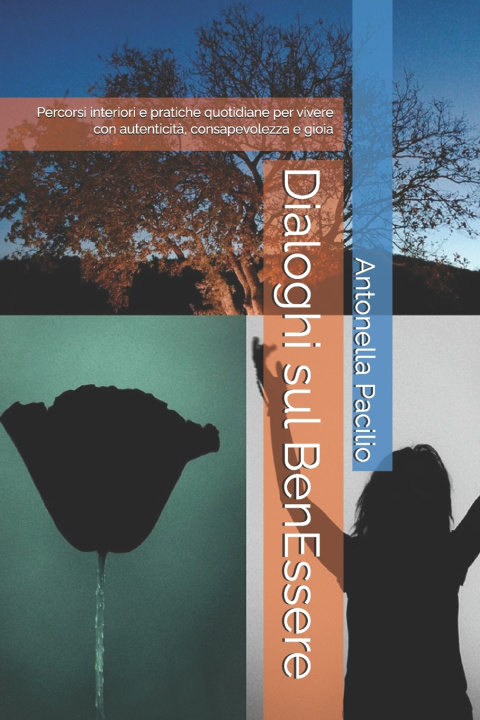 Buch Dialoghi sul BenEssere Antonella Pacilio