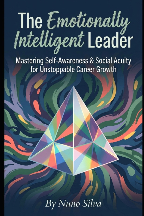 Knjiga The Emotionally Intelligent Leader Nuno Silva