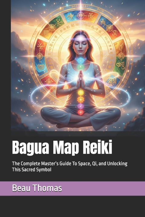 Kniha Bagua Map Reiki Beau James Thomas