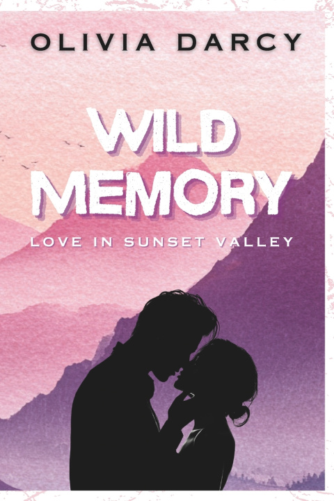 Knjiga Wild Memory Olivia Darcy
