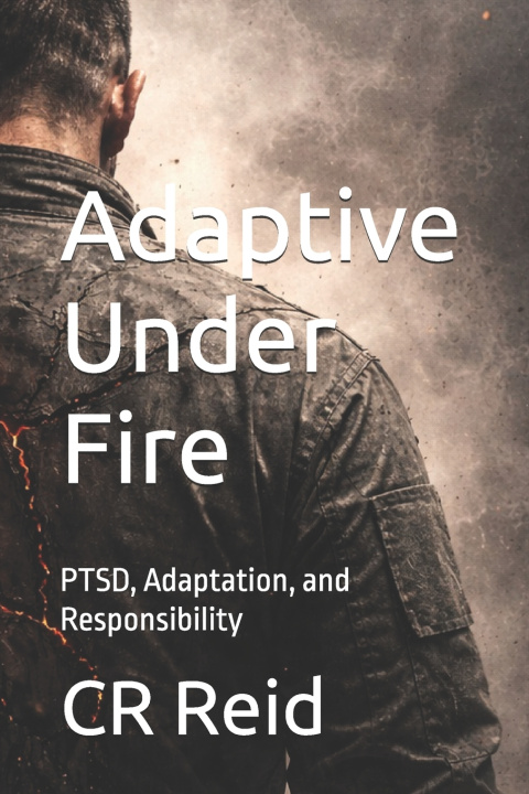Kniha Adaptive Under Fire CR Reid