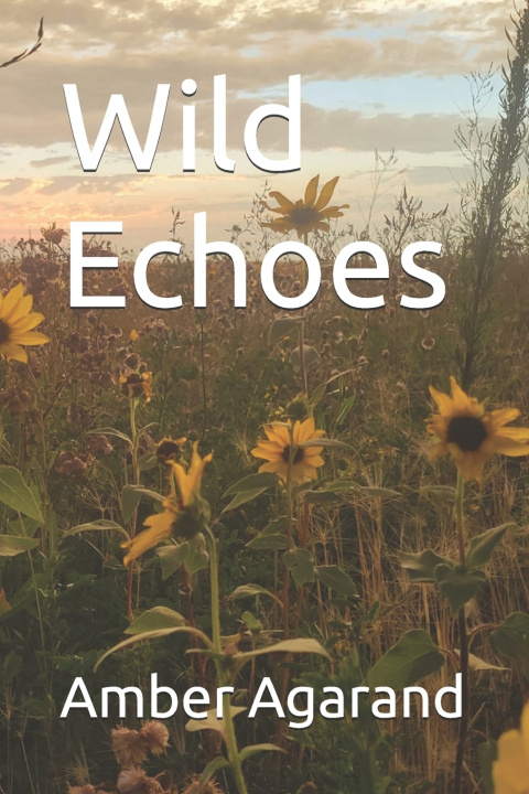 Kniha Wild Echoes Amber Agarand