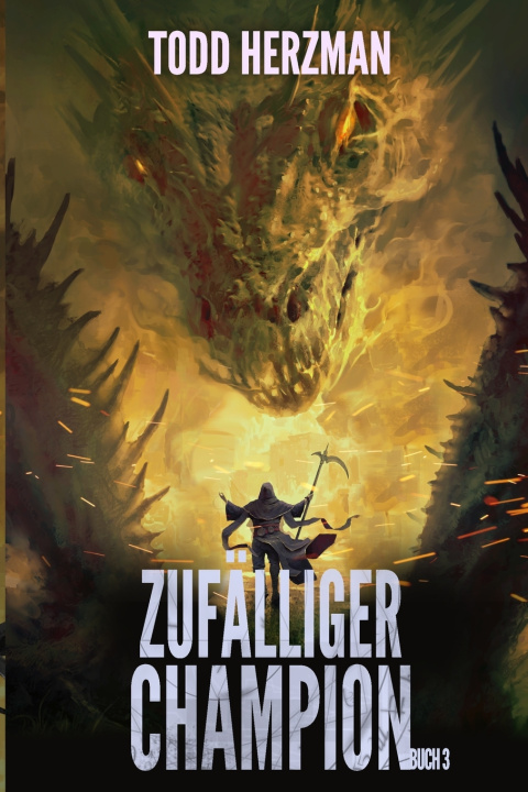 Knjiga Zufälliger Champion 3 Todd Herzman
