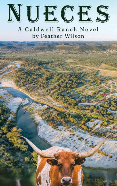 Kniha Nueces Feather Wilson