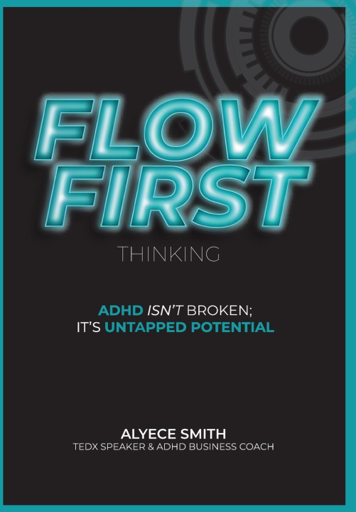 Knjiga FLOW-First Thinking Smith
