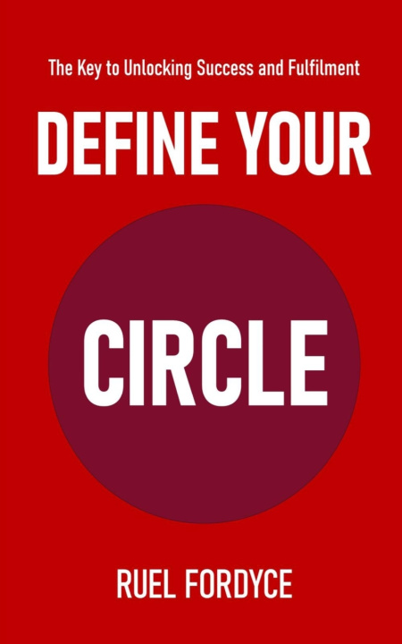 Kniha Define Your Circle Ruel Fordyce