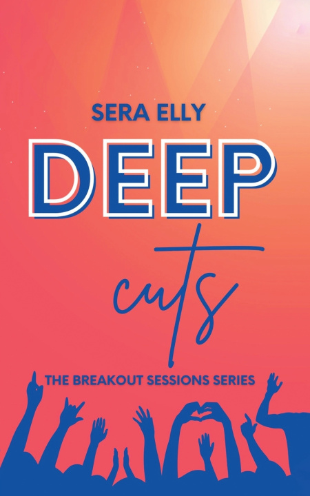 Kniha Deep Cuts Sera Elly