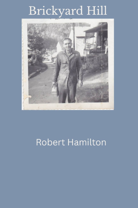 Kniha Brickyard Hill Robert Hamilton