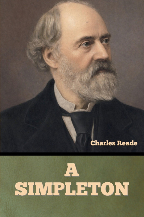 Kniha A Simpleton Charles Reade