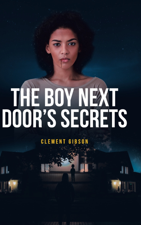 Kniha The Boy Next Door's Secrets Clement Gibson