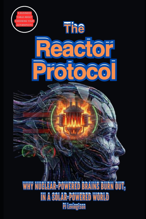 Kniha THE REACTOR PROTOCOL PJ Levingston