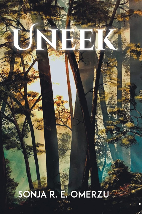 Kniha Uneek Sonja R.E Omerzu