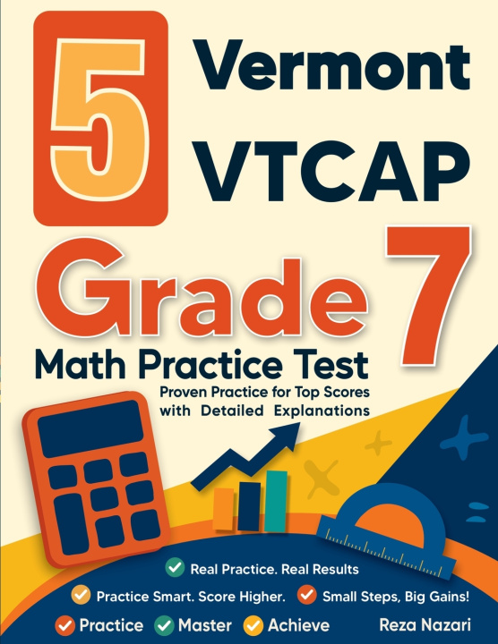 Kniha 5 Vermont VTCAP Grade 7 Math Practice Tests Nazari