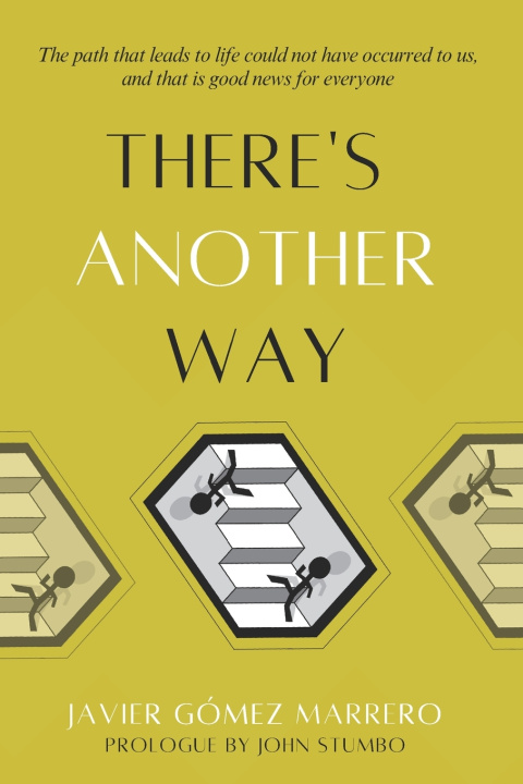 Kniha There's Another Way Javier Gómez Marrero