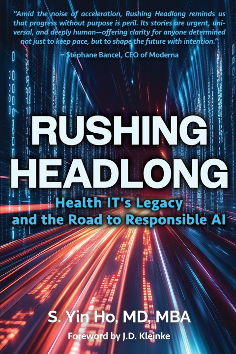 Kniha Rushing Headlong S. Yin Ho
