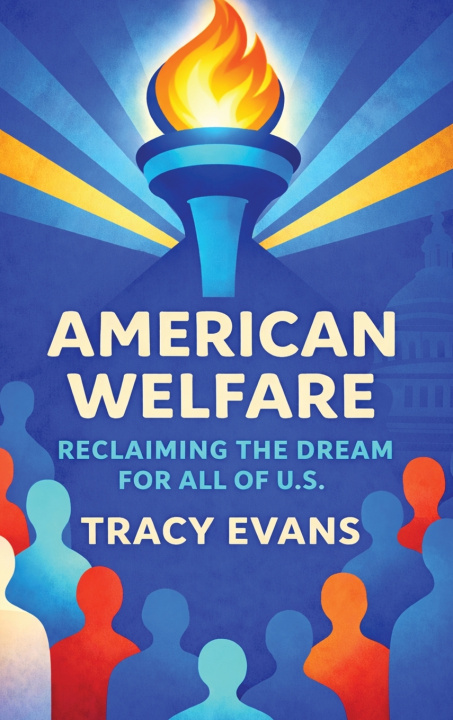 Knjiga American Welfare Tracy Evans