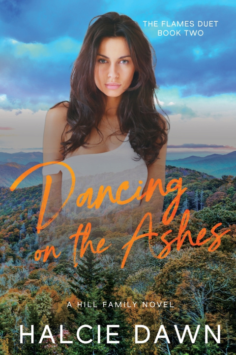 Knjiga Dancing on the Ashes Halcie Dawn