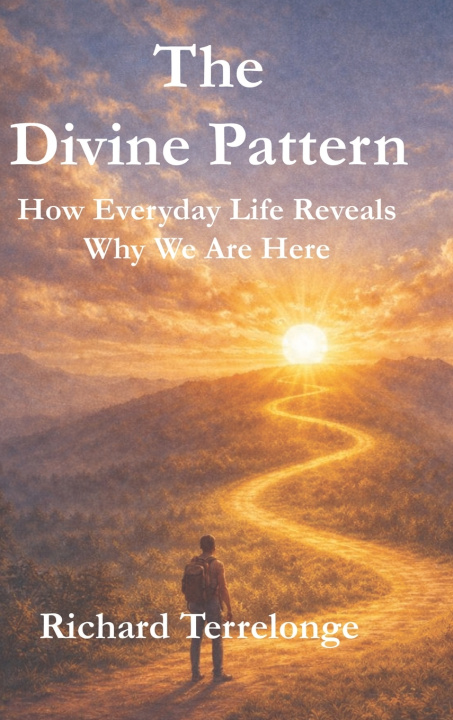 Kniha The Divine Pattern RICHARD D D TERRELONGE