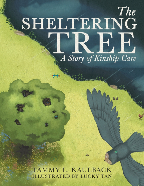 Kniha The Sheltering Tree Tammy L. Kaulback