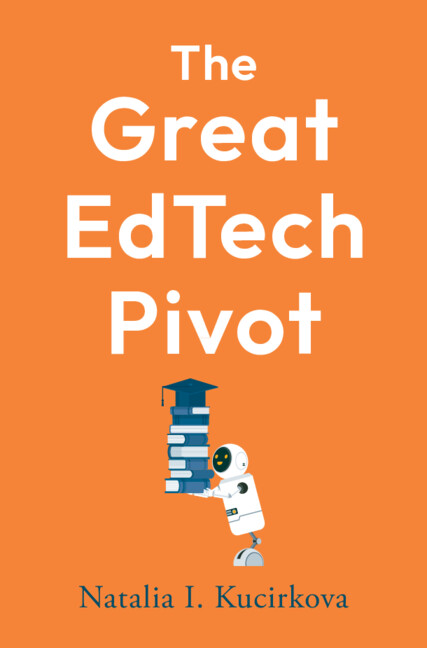 Knjiga The Great EdTech Pivot Natalia I. Kucirkova