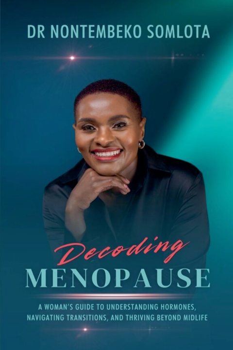 Knjiga Decoding Menopause Nontembeko Somlota