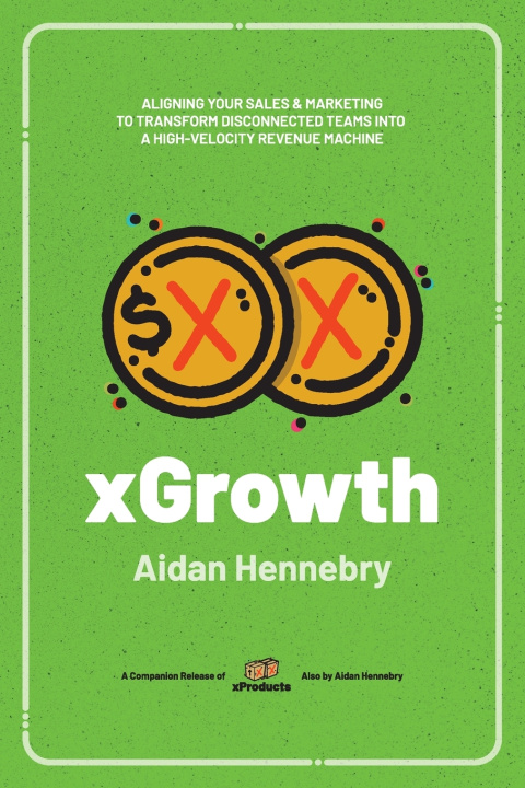 Kniha xGrowth Aidan Hennebry