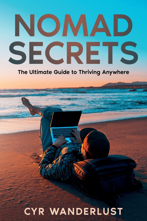 Kniha Nomad Secrets Cyr Wanderlust