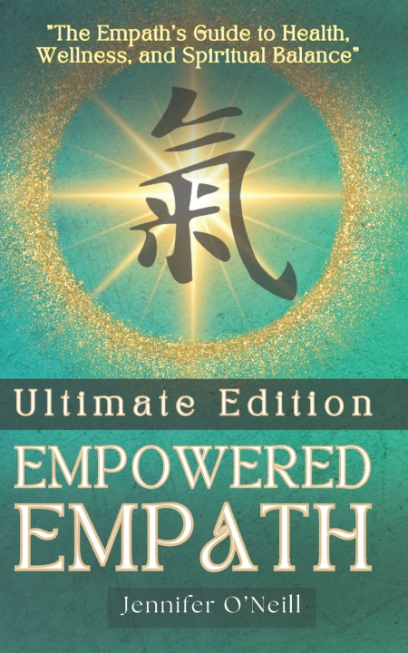 Kniha Empowered Empath Jennifer O'Neill