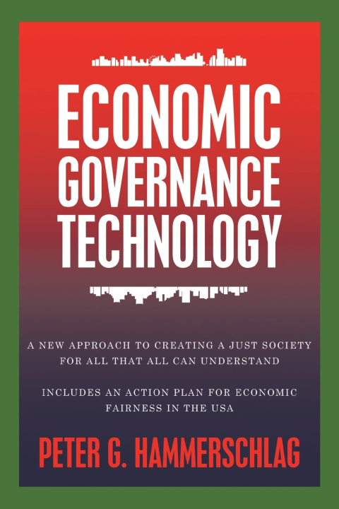 Knjiga Economic Governance Technology Peter G. Hammerschlag
