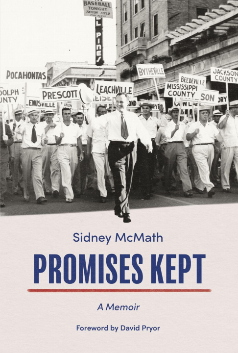 Book Promises Kept – A Memoir Sidney S. Mcmath