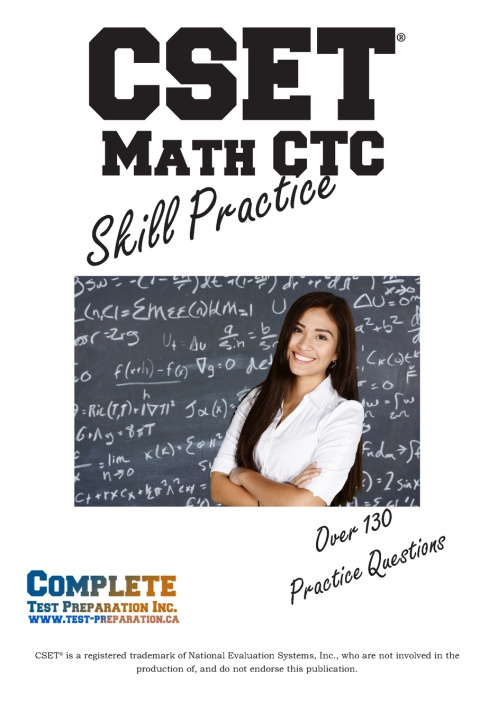 Kniha CSET ® Math CTC Skill Practice Complete Test Preparation Inc.