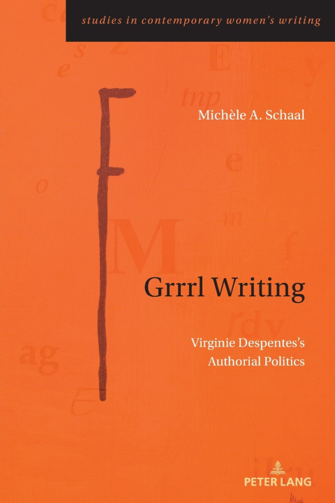 Kniha Grrrl Writing Michèle A. Schaal