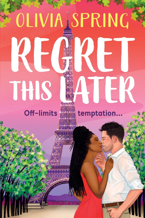 Kniha Regret This Later Olivia Spring