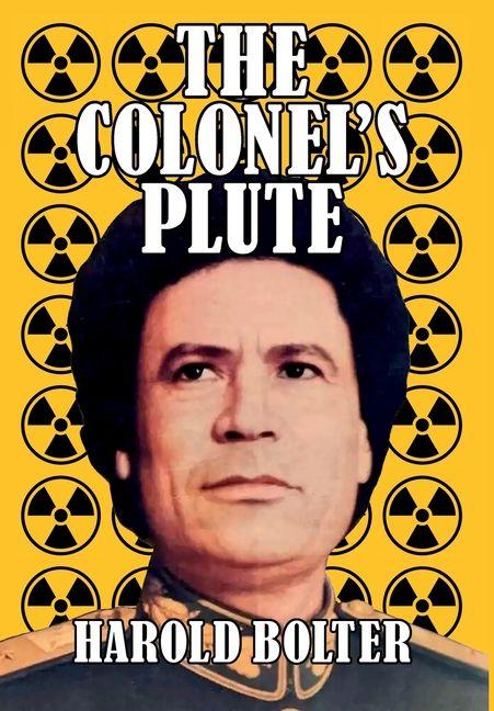 Kniha The Colonel's Plute Harold Bolter