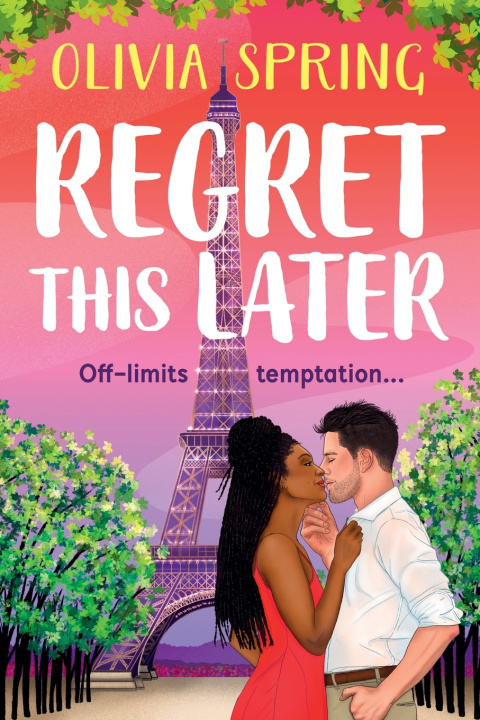 Kniha Regret This Later Olivia Spring