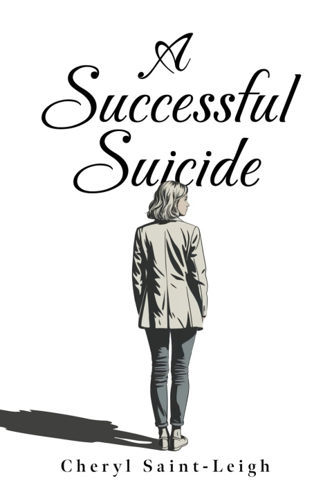Kniha A Successful Suicide Cheryl Saint-Leigh