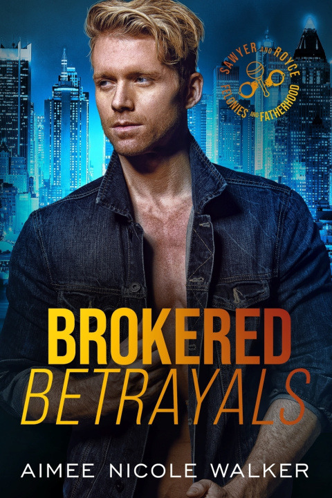 Kniha Brokered Betrayals Aimee Nicole Walker
