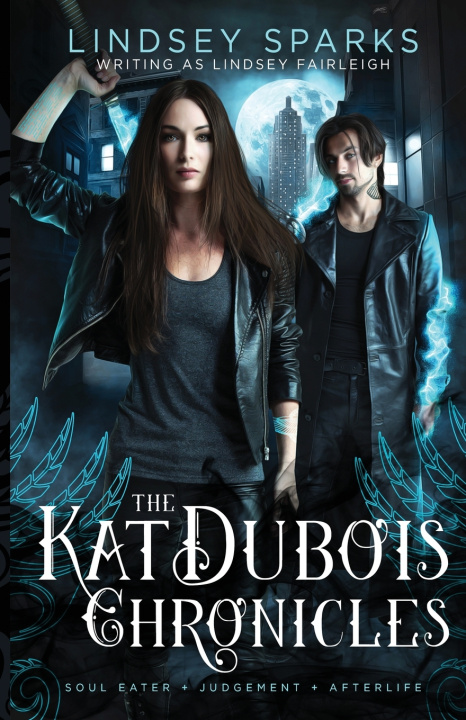Carte Kat Dubois Chronicles, volume 2 Lindsey Sparks