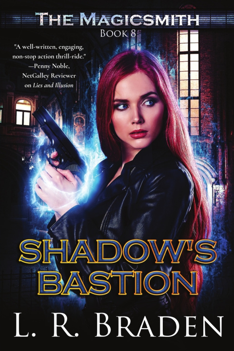 Kniha Shadow's Bastion L.R. Braden