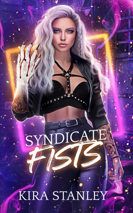 Knjiga Syndicate Fists Kira Stanley