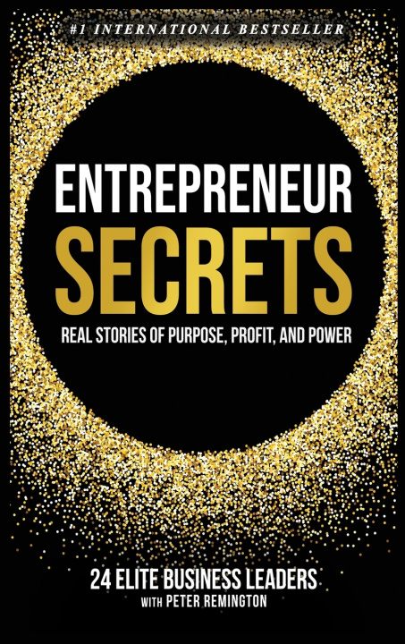 Kniha Entrepreneur Secrets Peter Remington