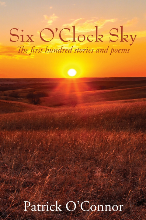 Kniha Six O'Clock Sky Patrick O'Connor