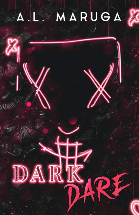 Βιβλίο Dark Dare A.L. Maruga
