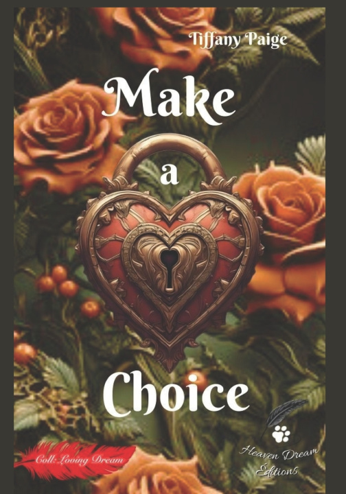Kniha Make a Choice Tiffany Paige