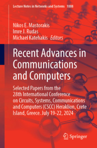 Kniha Recent Advances in Communications and Computers Nikos E. Mastorakis