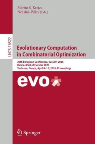 Knjiga Evolutionary Computation in Combinatorial Optimization Martin S. Krejca