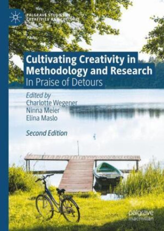 Buch Cultivating Creativity in Methodology and Research Charlotte Wegener